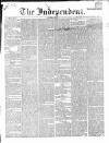 Wexford Independent Wednesday 20 April 1864 Page 1