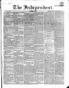 Wexford Independent Wednesday 22 March 1865 Page 1