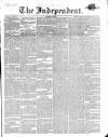 Wexford Independent Saturday 25 March 1865 Page 1