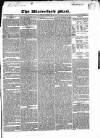 Waterford Mail Saturday 17 October 1840 Page 1