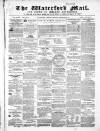 Waterford Mail Monday 25 February 1861 Page 1