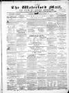 Waterford Mail Wednesday 06 March 1861 Page 1