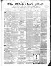 Waterford Mail Wednesday 08 January 1862 Page 1