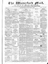 Waterford Mail Friday 01 August 1862 Page 1