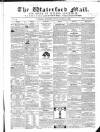 Waterford Mail Wednesday 15 October 1862 Page 1