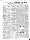 Waterford Mail Wednesday 10 December 1862 Page 1