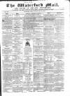 Waterford Mail Friday 21 April 1865 Page 1