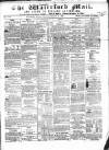 Waterford Mail Monday 19 February 1866 Page 1