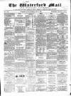 Waterford Mail Monday 11 June 1866 Page 1