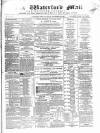 Waterford Mail Friday 29 November 1867 Page 1