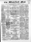 Waterford Mail Wednesday 05 August 1868 Page 1