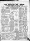 Waterford Mail Wednesday 01 September 1869 Page 1