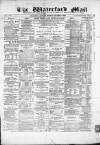 Waterford Mail Monday 04 October 1869 Page 1