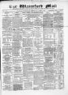 Waterford Mail Wednesday 01 December 1869 Page 1