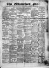 Waterford Mail Wednesday 12 January 1870 Page 1