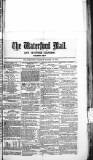 Waterford Mail Friday 18 March 1870 Page 1
