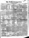 Dublin Correspondent Saturday 15 February 1823 Page 1