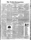 Dublin Correspondent Thursday 13 March 1823 Page 1