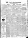 Dublin Correspondent Saturday 15 March 1823 Page 1