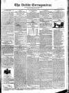 Dublin Correspondent Thursday 20 March 1823 Page 1