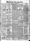 Dublin Correspondent Saturday 30 August 1823 Page 1