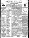 Dublin Correspondent Saturday 27 September 1823 Page 1