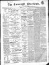 Connaught Watchman Saturday 17 May 1862 Page 1
