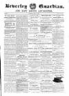 Beverley Guardian Saturday 17 May 1856 Page 1
