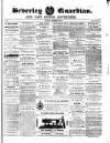 Beverley Guardian Saturday 26 September 1857 Page 1