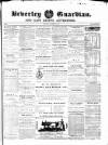 Beverley Guardian Saturday 07 November 1857 Page 1