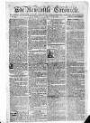 Newcastle Chronicle Saturday 08 January 1774 Page 1
