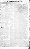 Newcastle Chronicle Saturday 07 January 1832 Page 1