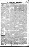 Newcastle Chronicle Saturday 26 May 1832 Page 1