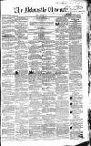 Newcastle Chronicle Friday 09 March 1855 Page 1