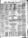 Newcastle Chronicle Friday 06 April 1855 Page 1
