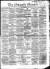 Newcastle Chronicle Friday 19 October 1855 Page 1
