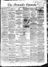 Newcastle Chronicle Friday 30 November 1855 Page 1