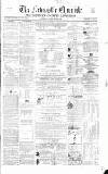 Newcastle Chronicle Saturday 22 February 1862 Page 1