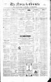 Newcastle Chronicle Saturday 04 October 1862 Page 1
