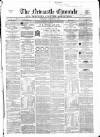 Newcastle Chronicle Saturday 17 January 1863 Page 1