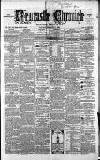 Newcastle Chronicle Saturday 13 February 1864 Page 1