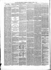 Newcastle Chronicle Saturday 15 April 1865 Page 8