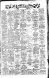 Newcastle Chronicle Saturday 10 July 1869 Page 1