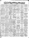 Newcastle Chronicle Saturday 22 January 1870 Page 1