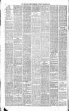Newcastle Chronicle Saturday 12 February 1870 Page 6