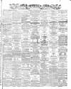 Newcastle Chronicle Saturday 26 February 1870 Page 1