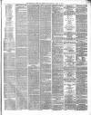 Newcastle Chronicle Saturday 30 April 1870 Page 7