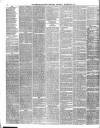 Newcastle Chronicle Saturday 19 November 1870 Page 6