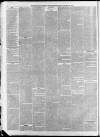 Newcastle Chronicle Saturday 28 January 1871 Page 6