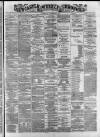 Newcastle Chronicle Saturday 16 September 1871 Page 1